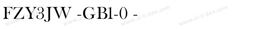 FZY3JW -GB1-0◆字体转换